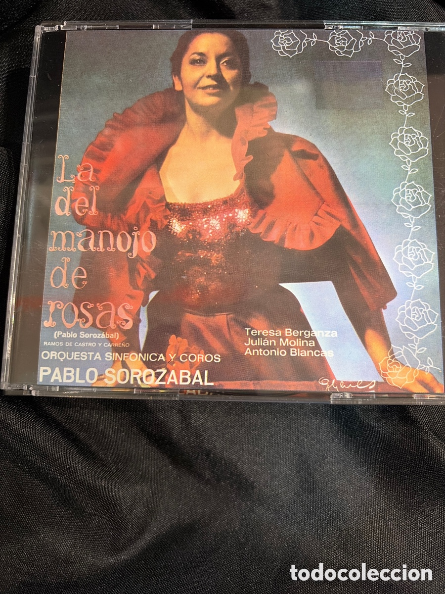 CDs de m&uacute;sica: CD LA DEL MANOJO DE ROSAS - PABLO SOROZABAL CD DOBLE TERESA BERGANZA, JULIAN MOLINA