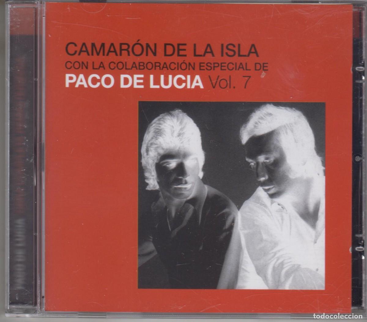 CDs de m&uacute;sica: Camar&oacute;n de la Isla con la colaboraci&oacute;n especial de Paco de Luc&iacute;a cd Vol. 7 2005