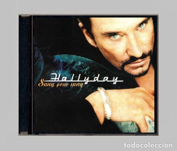 CDs de m&uacute;sica: G894 - JOHNNY HALLYDAY. SANG POUR SANG. CD.