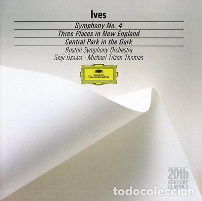 CDs de m&uacute;sica: Ives: Symphony No. 4 / Three Places in New England / Central Park in the Dark- 0028942324329
