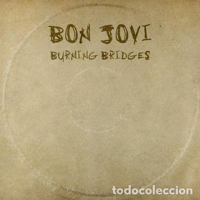 CDs de m&uacute;sica: Burning Bridges- 0602547508591