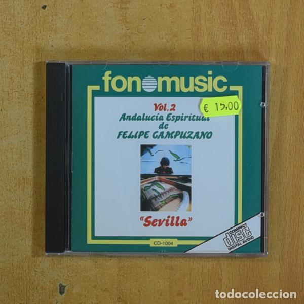 CDs de m&uacute;sica: FELIPE CAMPUZANO - ANDALUCIA ESPIRITUAL VOL 2 SEVILLA - CD