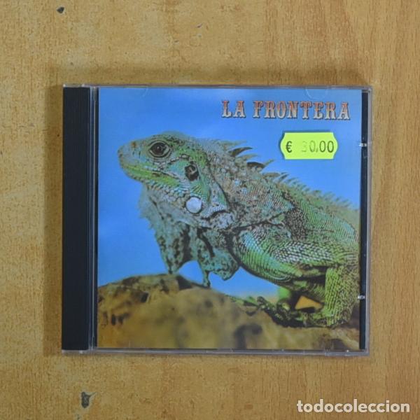 CDs de m&uacute;sica: LA FRONTERA - LA FRONTERA - CD