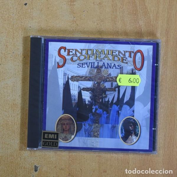 CDs de m&uacute;sica: VARIOS - SENTIMIENTO COFRADE POR SEVILLANAS - CD
