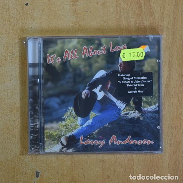 CDs de m&uacute;sica: LARRY ANDERSON - ITS ALL ABOUT LOVE - CD