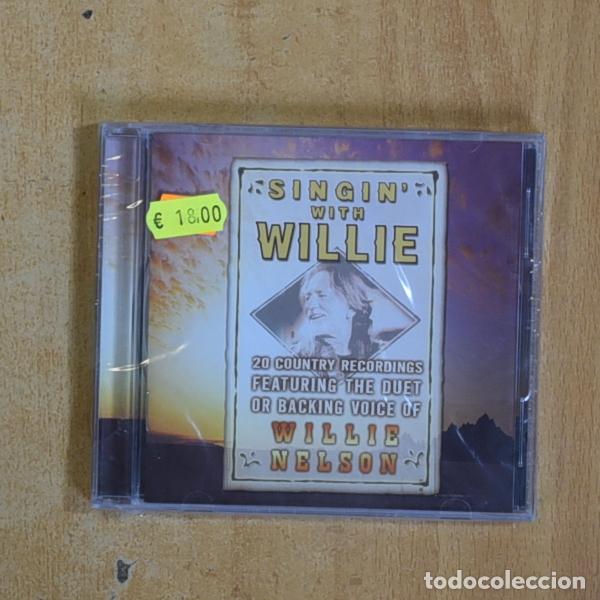CDs de m&uacute;sica: WILLIE NELSON - SINGIN WITH WILLIE - CD