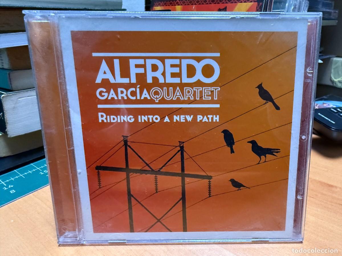 CDs de m&uacute;sica: Alfredo Garc&iacute;a Quartet - Riding Into A New Path (CD) - Foto 1