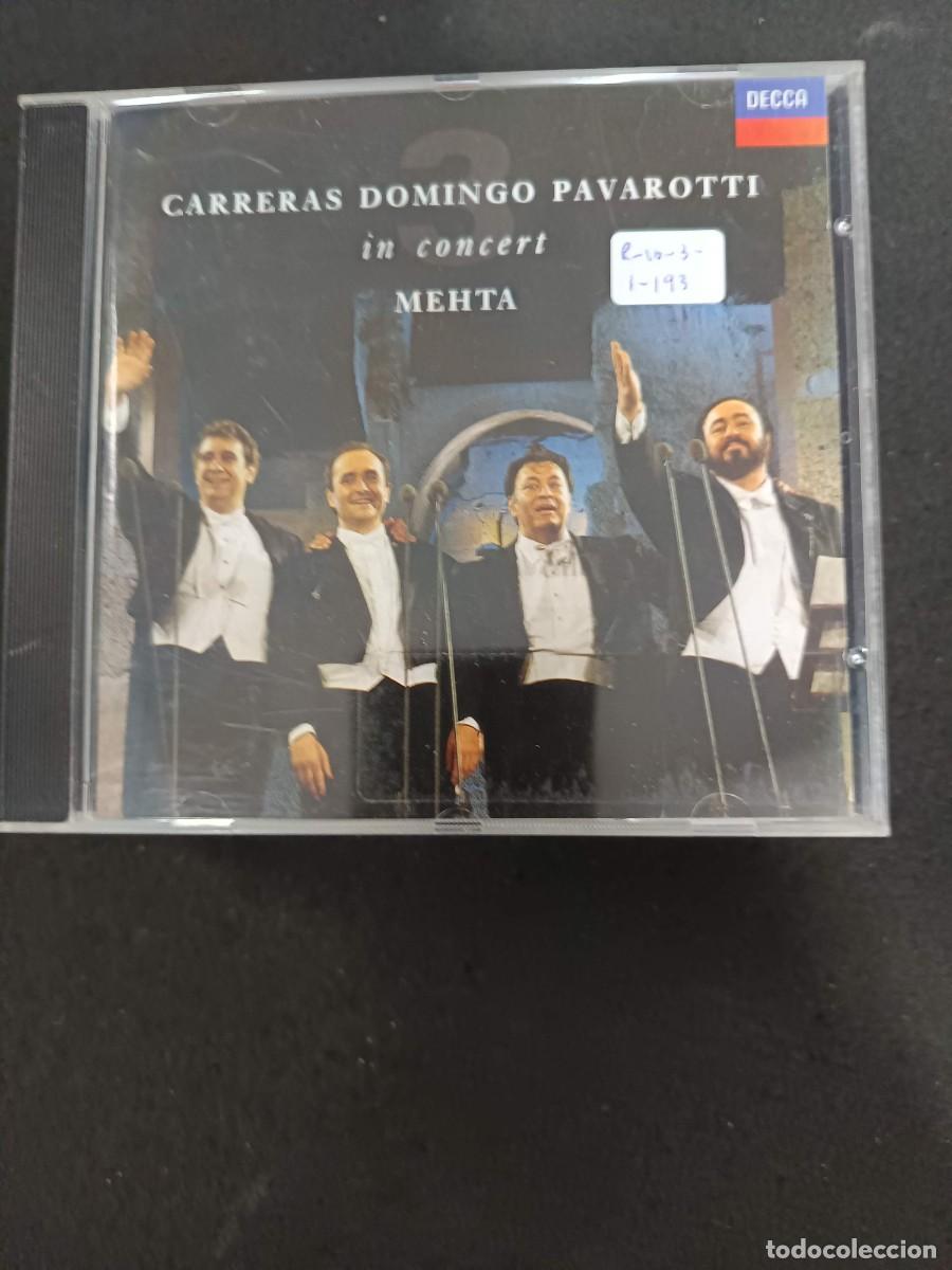 CDs de m&uacute;sica: CARRERAS, DOMINGO, PAVAROTTI IN CONCERT. DIRECTOR: ZUBIN MEHTA