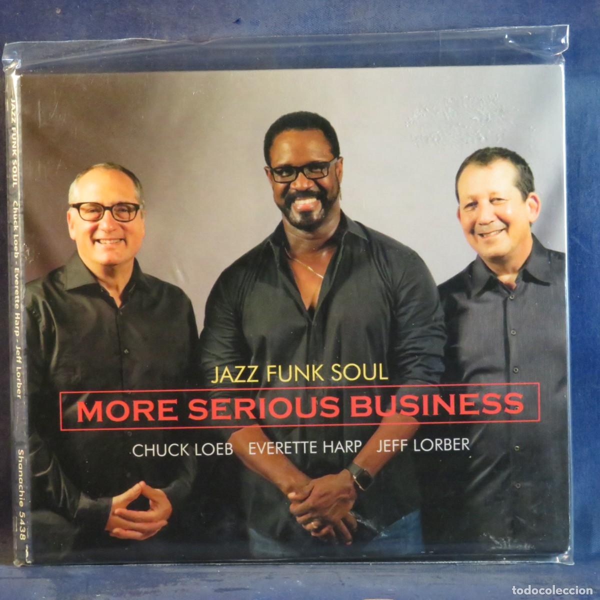 CDs de m&uacute;sica: CHUCK LOEB, EVERETTE HARP, JEFF LORBER - MORE SERIOUS BUSINESS (JAZZ FUNK SOUL) - CD