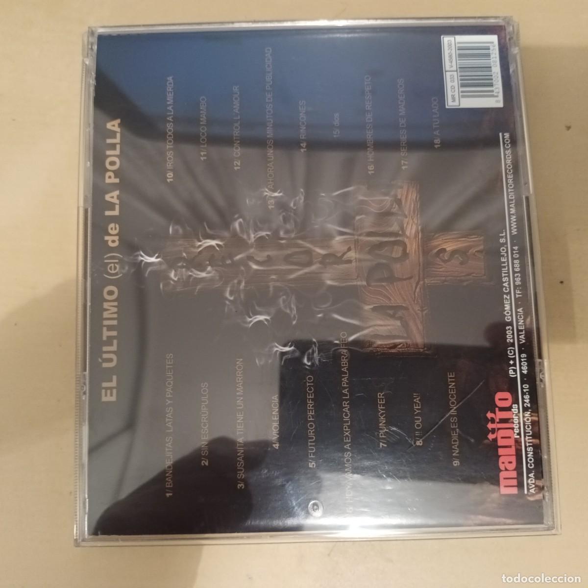 CDs de m&uacute;sica: La Polla , El &Uacute;ltimo (El) De La Polla , CD 2003 Spain , Impecable. Punk Nacional - Foto 2