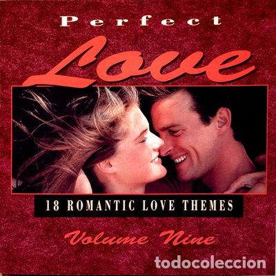 CDs de m&uacute;sica: Perfect Love: 18 Romantic Love Themes, Volume Nine- 8711539040437