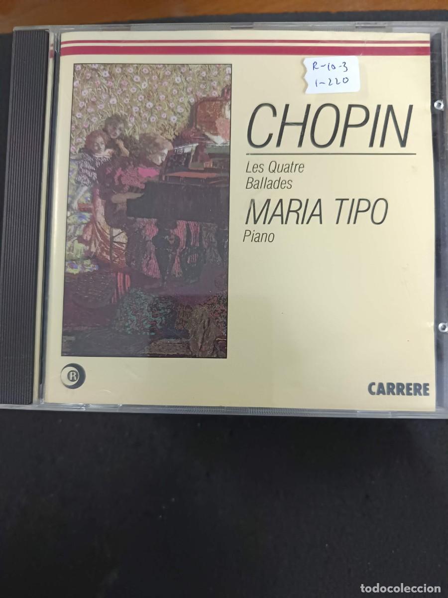 CDs de m&uacute;sica: CHOPIN. LES QUATRE BALLADES. PIANO: MARIA TIPO