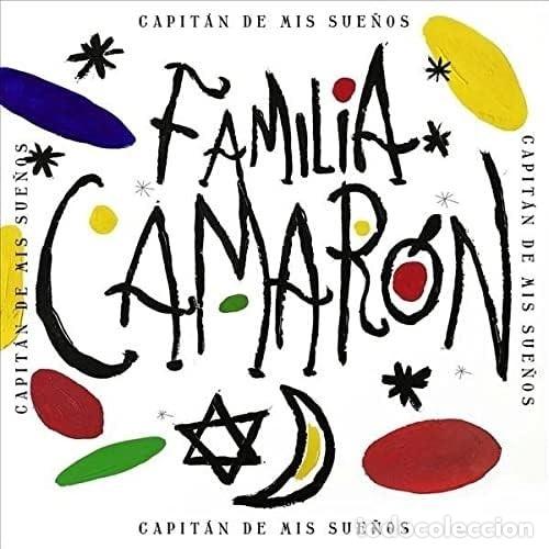 CDs de m&uacute;sica: Fam&iacute;lia Camar&oacute;n - Capit&aacute;n De Mis Sue&ntilde;os (Universal, 2022) - Flamenco - Nuevo y precintado