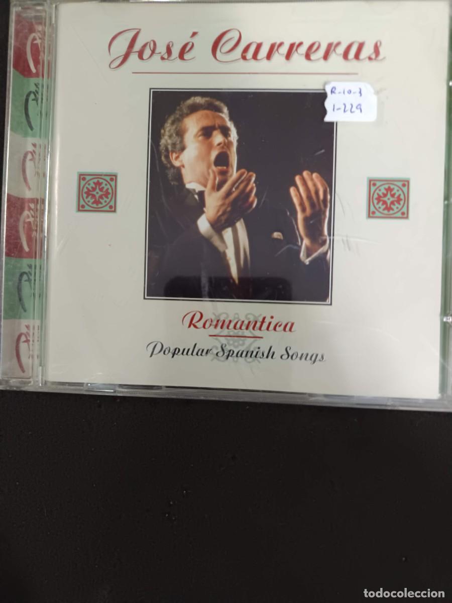 CDs de m&uacute;sica: JOS&Eacute; CARRERAS. ROM&Aacute;NTICA. POPULAR SPANISH SONGS
