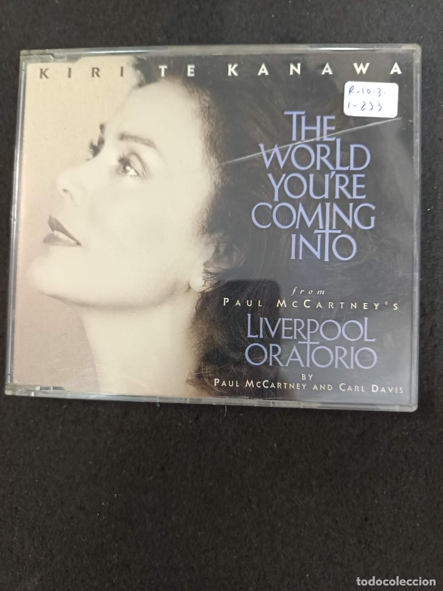 CDs de m&uacute;sica: KIRI TE KANAWA: THE WORLD YOU'RE COMING INTO FROM PAUL McCARTNEY'S LIVERPOOL ORATORIO