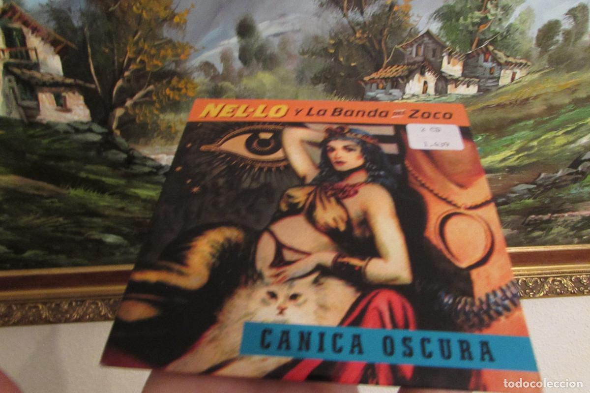 CDs de m&uacute;sica: NEL-LO Y LA BANDA DEL ZOCO CANICA OSCURA PROMO CD SINGLE