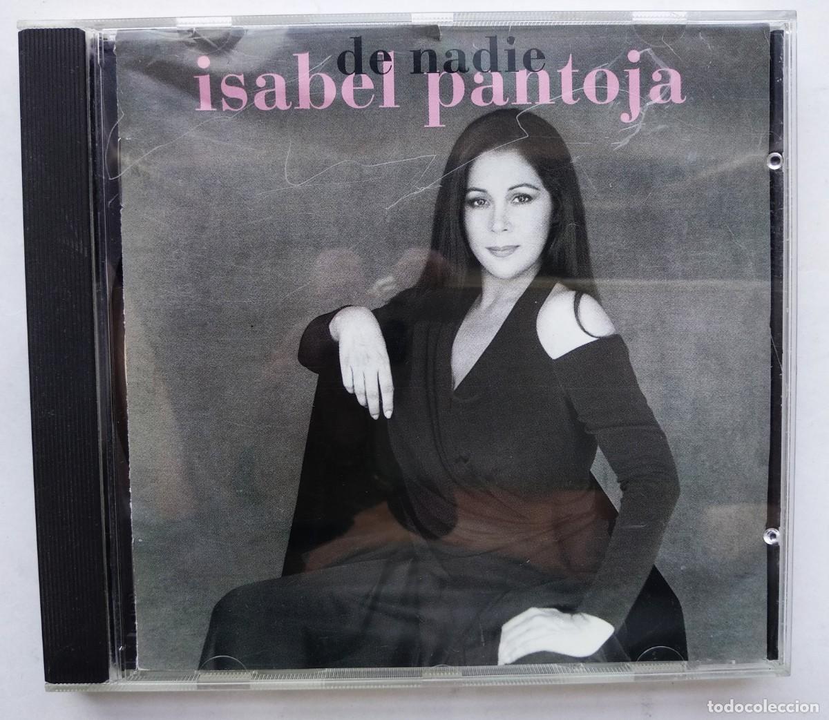 CDs de m&uacute;sica: ISABEL PANTOJA, DE NADIE. CD.