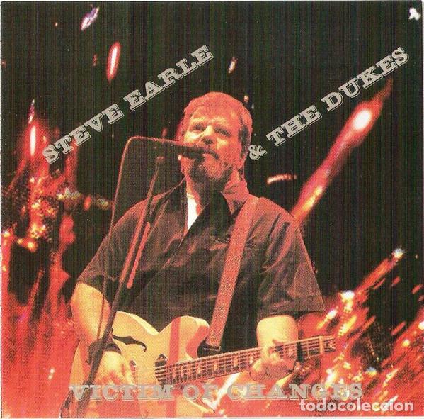 CDs de m&uacute;sica: CD STEVE EARLE & THE DUKES - Victim Of Changes (NM/NM)