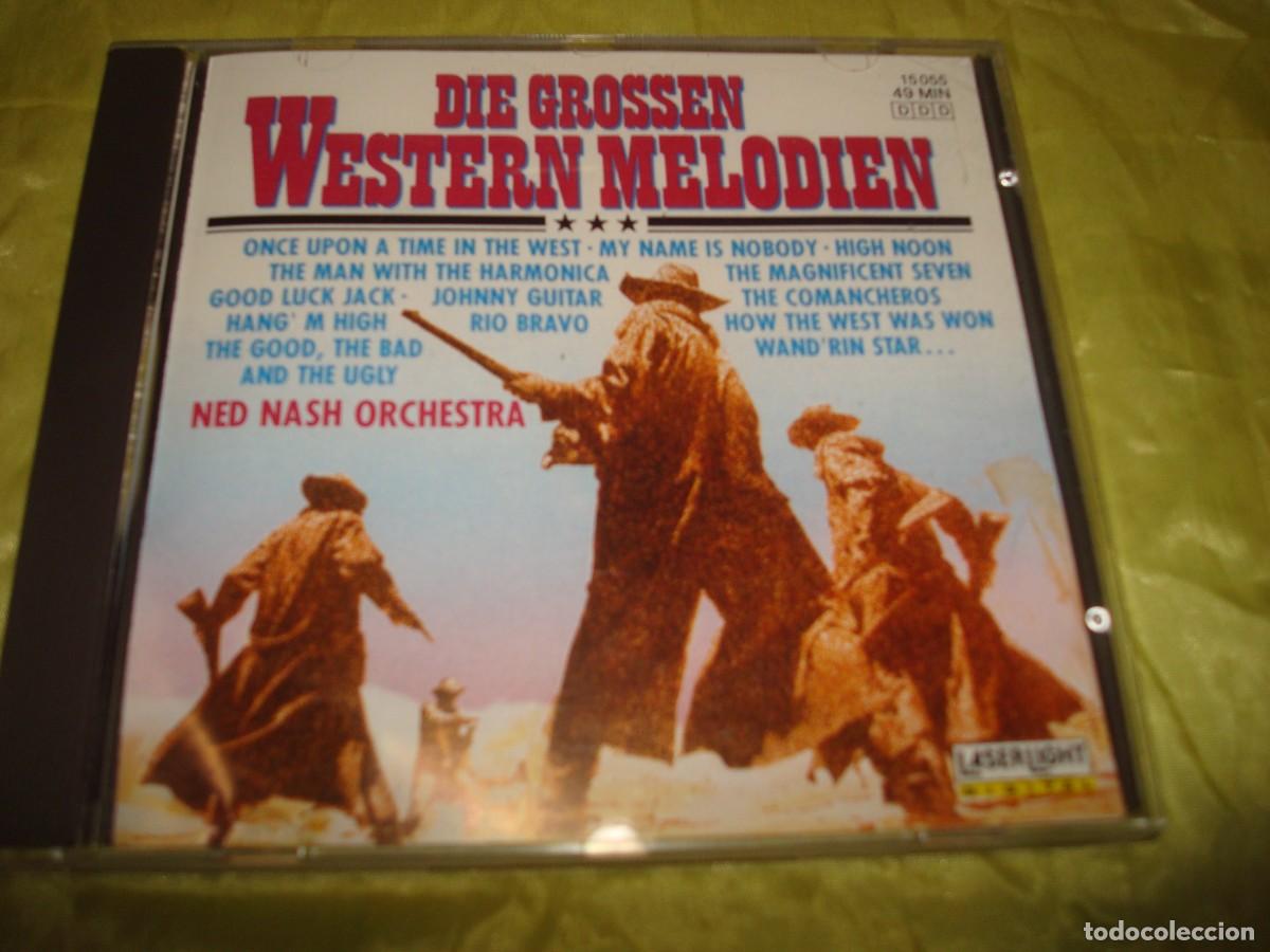CDs de m&uacute;sica: DIE GROSSEN WESTERN MELODIEN. NED NASH ORCHESTRA. CD. IMPECABLE(#)