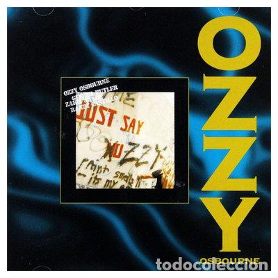 CDs de m&uacute;sica: Just Say Ozzy- 5099748151728