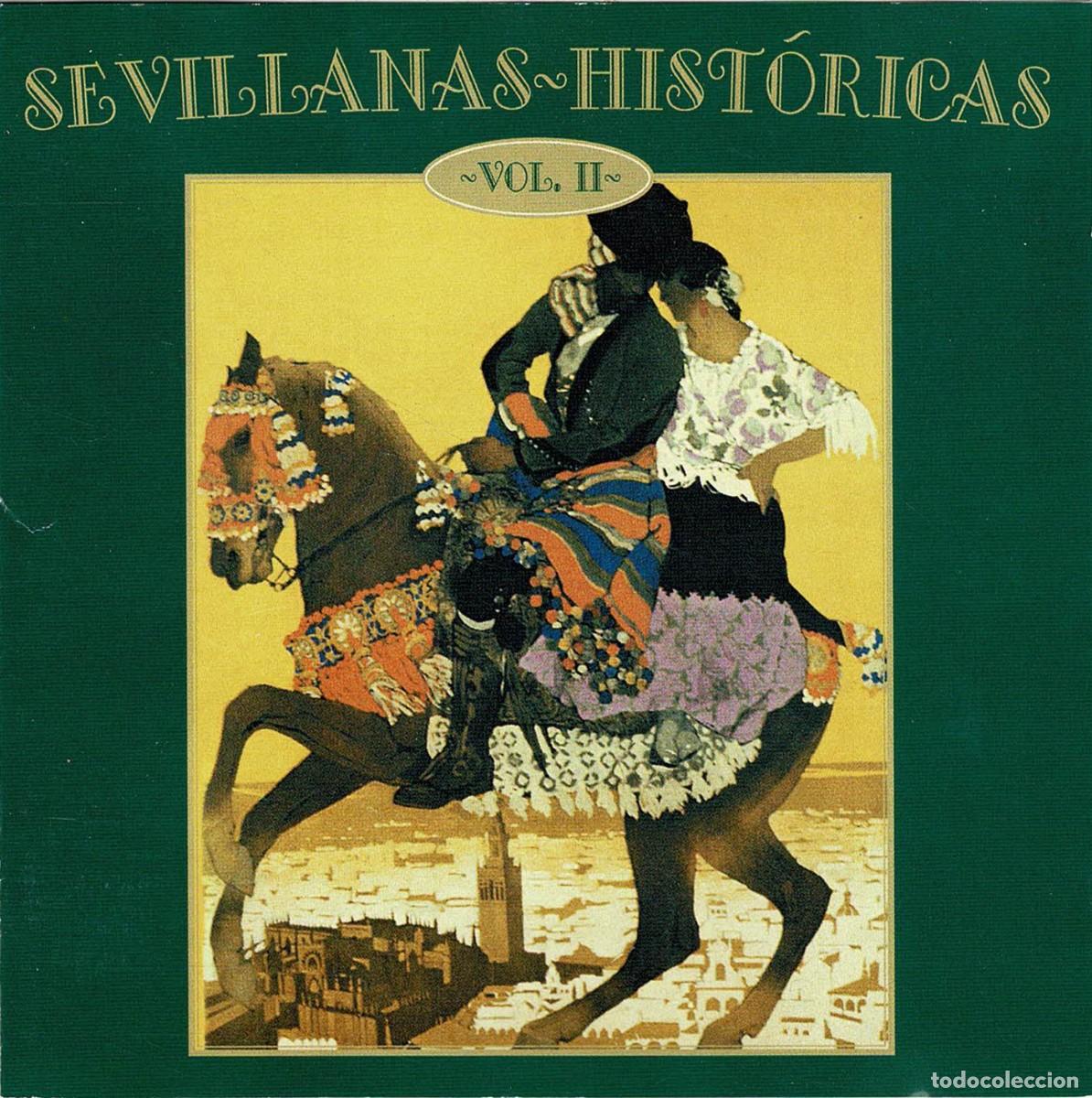CDs de m&uacute;sica: Sevillanas Hist&oacute;ricas, Vol. 2. CD