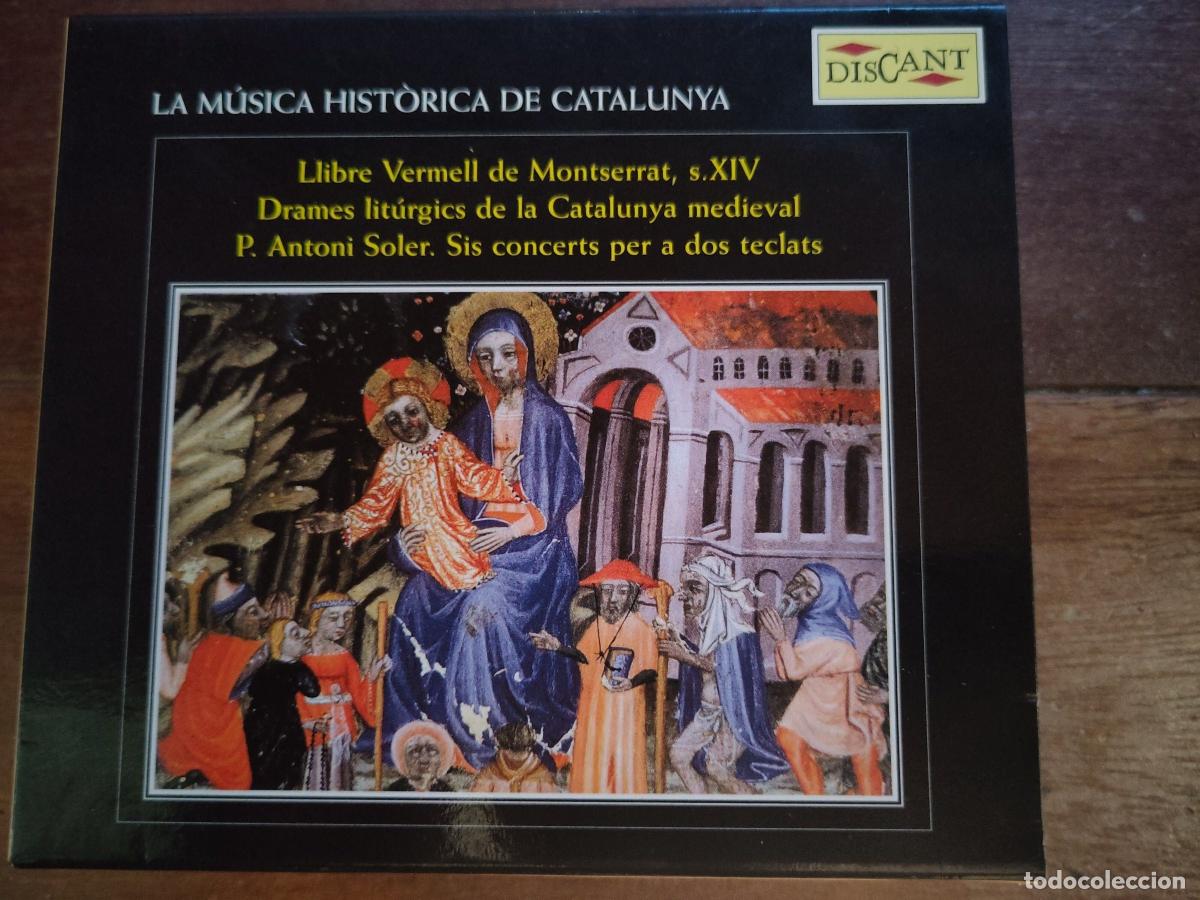 CDs de m&uacute;sica: Various &ndash; La M&uacute;sica Hist&ograve;rica de Catalunya &mdash; Llibre Vermell de Montserrat &middot; Drames lit&uacute;rgics