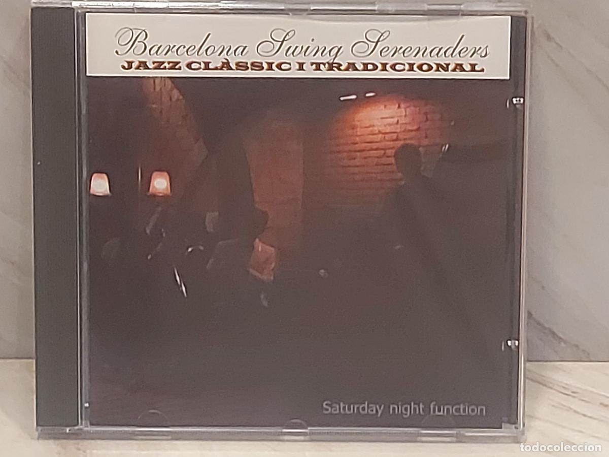 CDs de m&uacute;sica: BARCELONA SWING SERENADERS | SATURDAY NIGHT FUNCTION | CD | JAZZ CL&Aacute;SICO Y TRADICIONAL | 2003