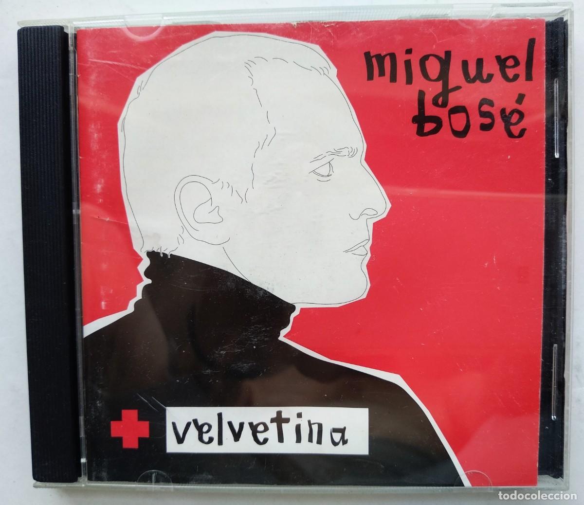 CDs de m&uacute;sica: MIGUEL BOS&Eacute;, VELVETINA. CD.