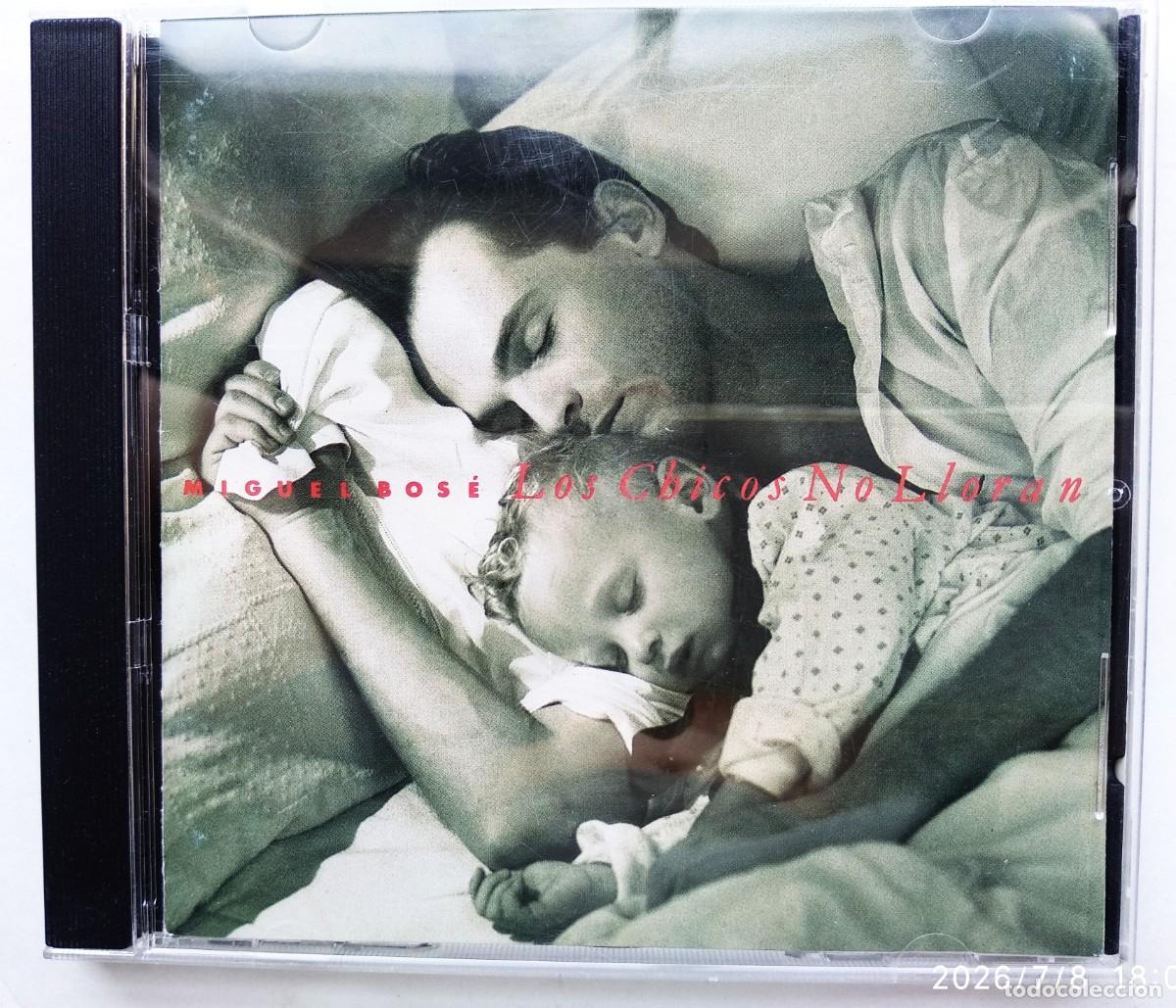 CDs de Musique: MIGUEL BOS&Eacute;, LOS CHICOS NO LLORAN. CD.