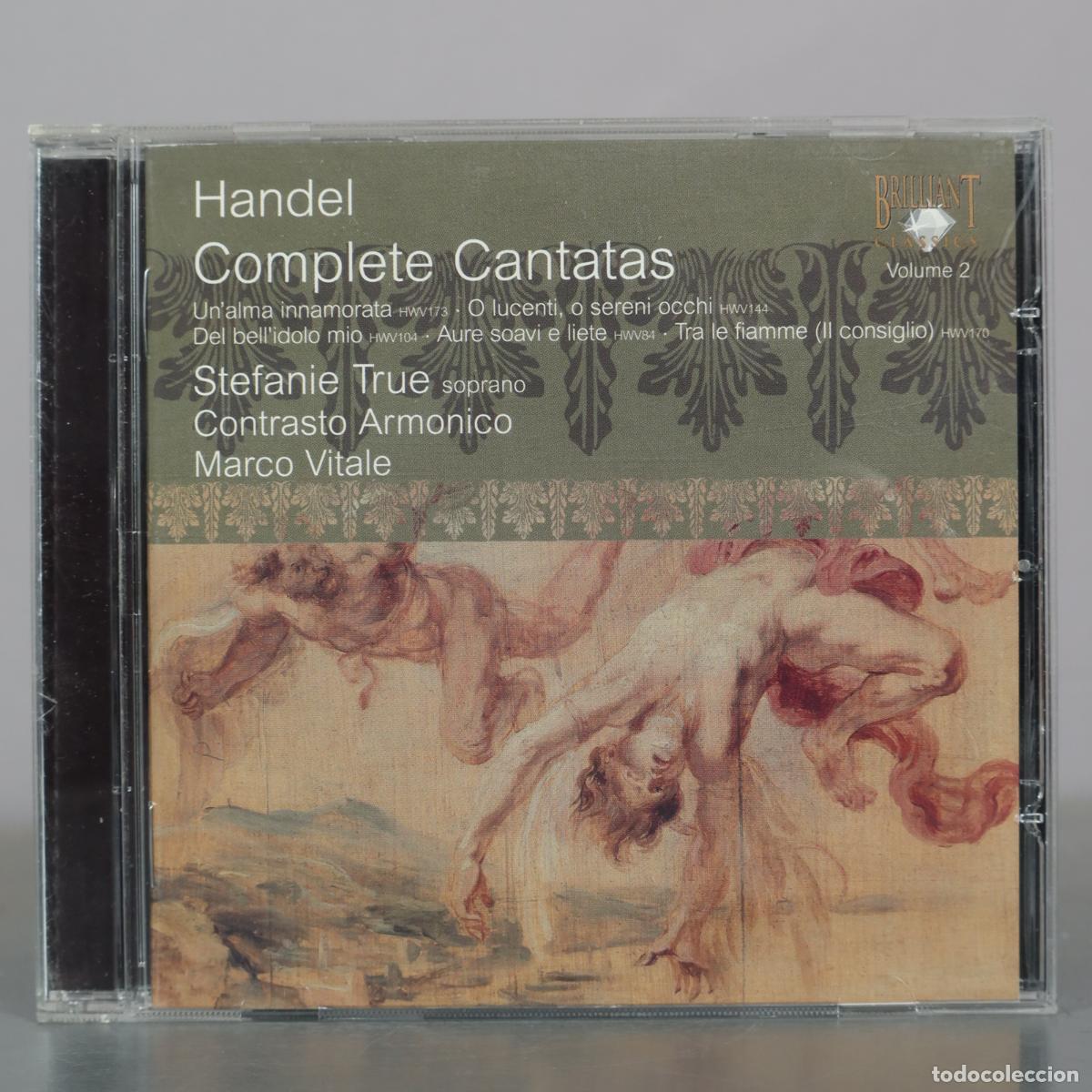 CDs de m&uacute;sica: CD. Complete Cantatas Volume 2 - Handel - Stefanie True, Contrasto Armonico, Marco Vitale -