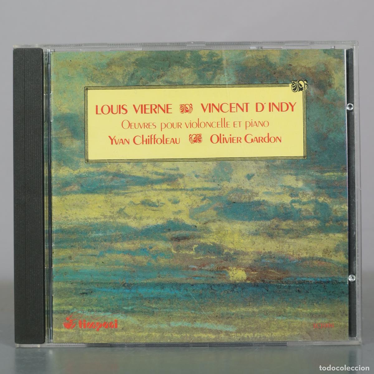 CDs de m&uacute;sica: CD. Louis Vierne - Vincent D'Indy - Oeuvres pour violoncelle et piano - Yvan Chiffoleau - Olivier