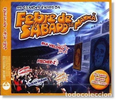CDs de m&uacute;sica: Os Grandes &Ecirc;xitos Da Febre De S&aacute;bado De Manh&atilde; (25 Anos Depois 1980/2005)- 0094635022926