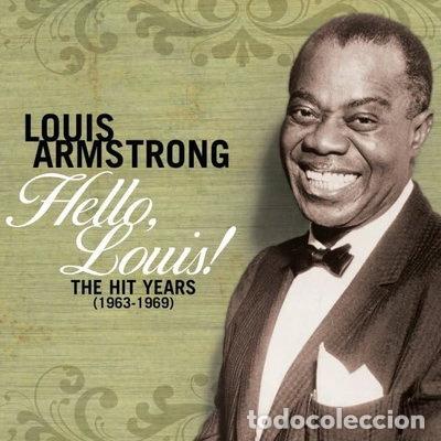 CDs de m&uacute;sica: Hello, Louis! The Hit Years (1963-1969)- 0602527403564