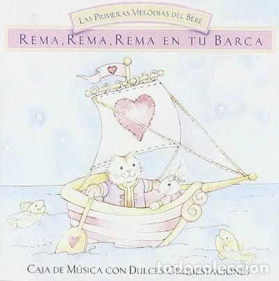 CDs de m&uacute;sica: Rema, rema, rema en tu barca- 8424295023551
