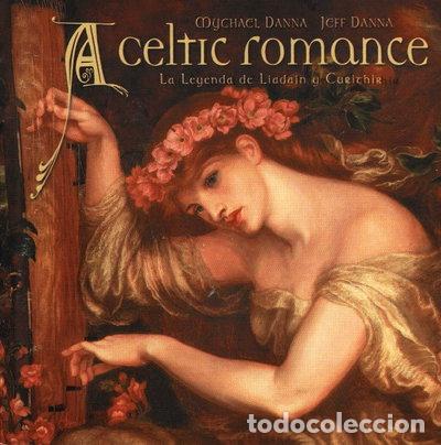 CDs de m&uacute;sica: A Celtic Romance: La Leyenda de Liadain y Curithir- 8426551000702