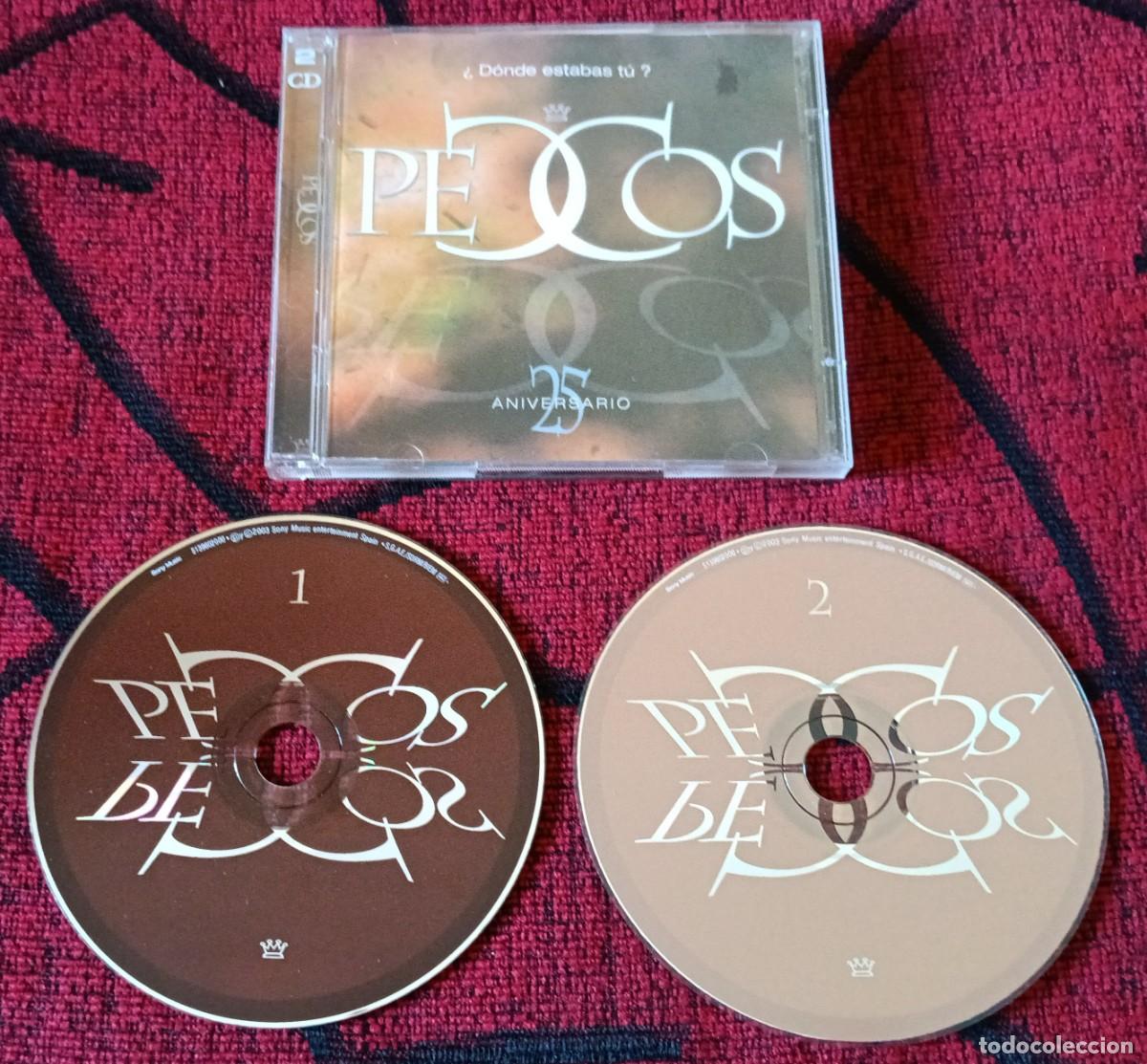CDs de m&uacute;sica: PECOS ** &iquest;D&oacute;nde Estabas T&uacute;? (25 Aniversario) ** CD DOBLE 2003