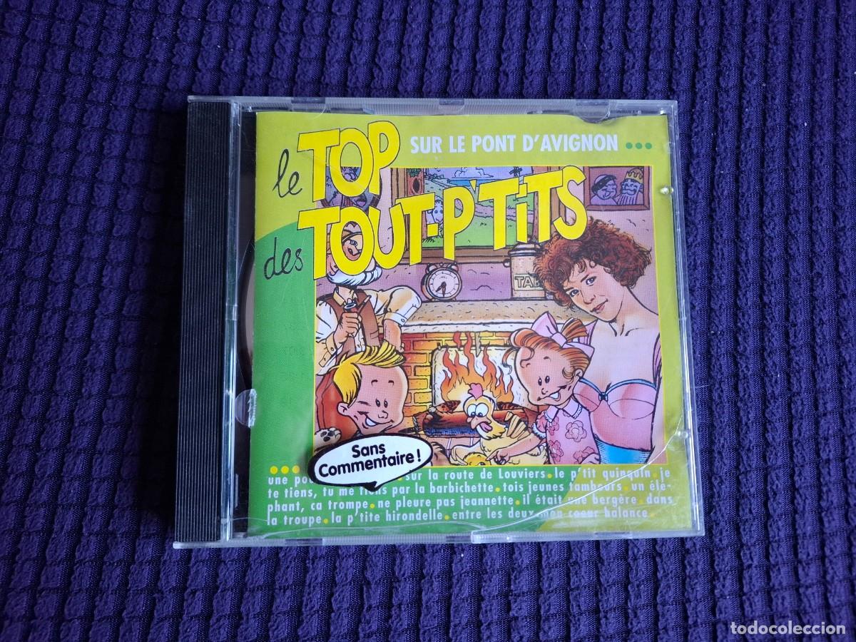 CDs de m&uacute;sica: CD LE TOP DES TOUT-P'TITS - SUR LE PONT D'AVIGNON - 12 TEMAS - SONY MUSIC - 1990
