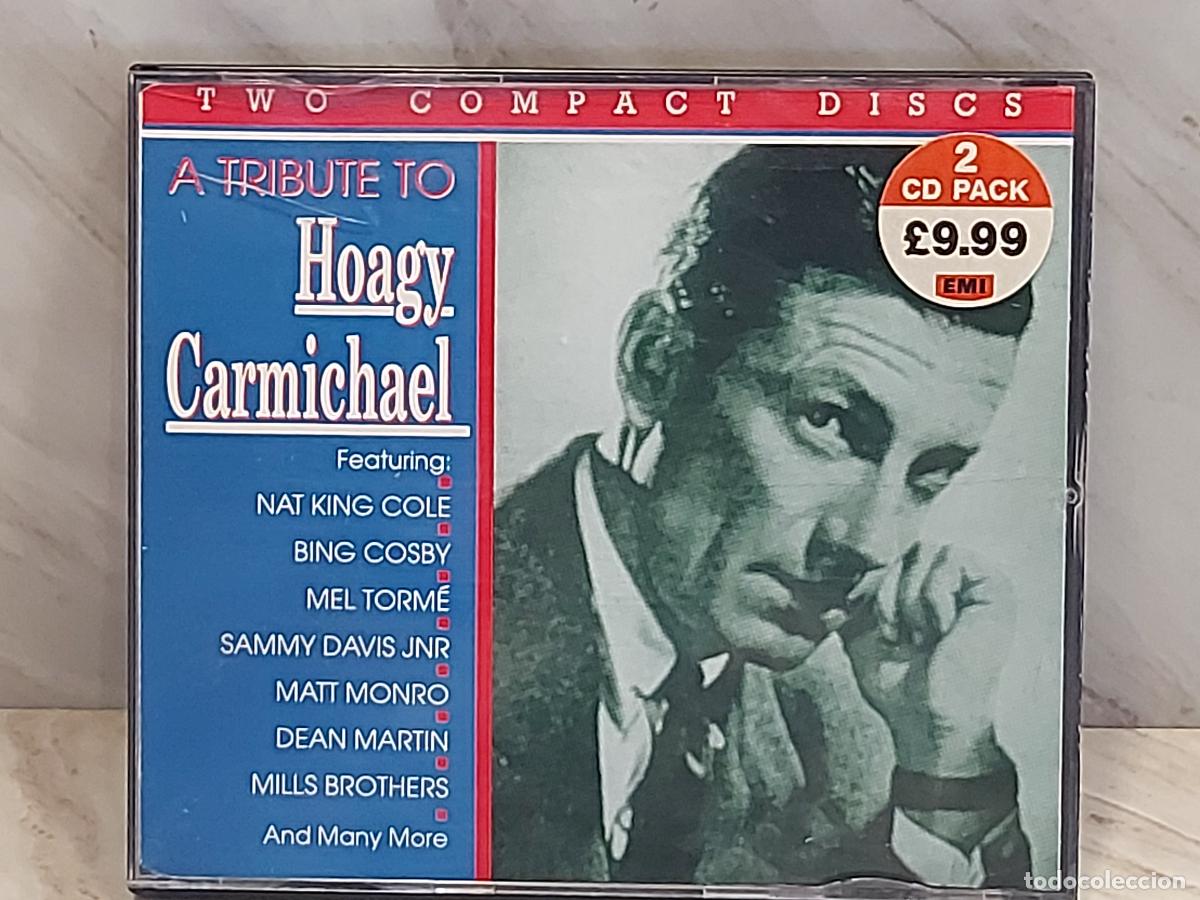 CDs de m&uacute;sica: HOAGY CARMICHAEL | A TRIBUTE TO | DOBLE CD | JAZZ | EMI | EDICI&Oacute;N INGLESA