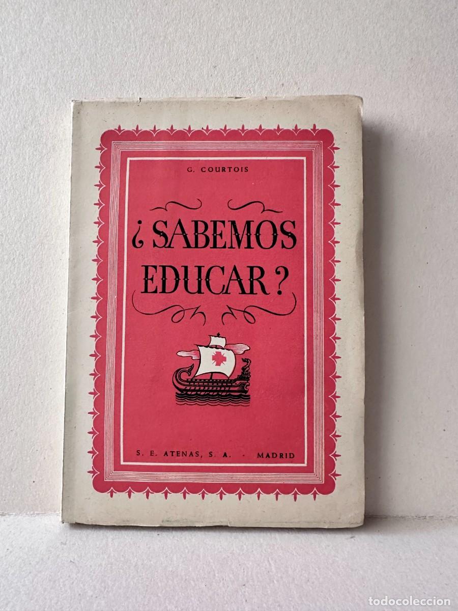 CDs de m&uacute;sica: G. Courtois - &iquest;Sabemos Educar?