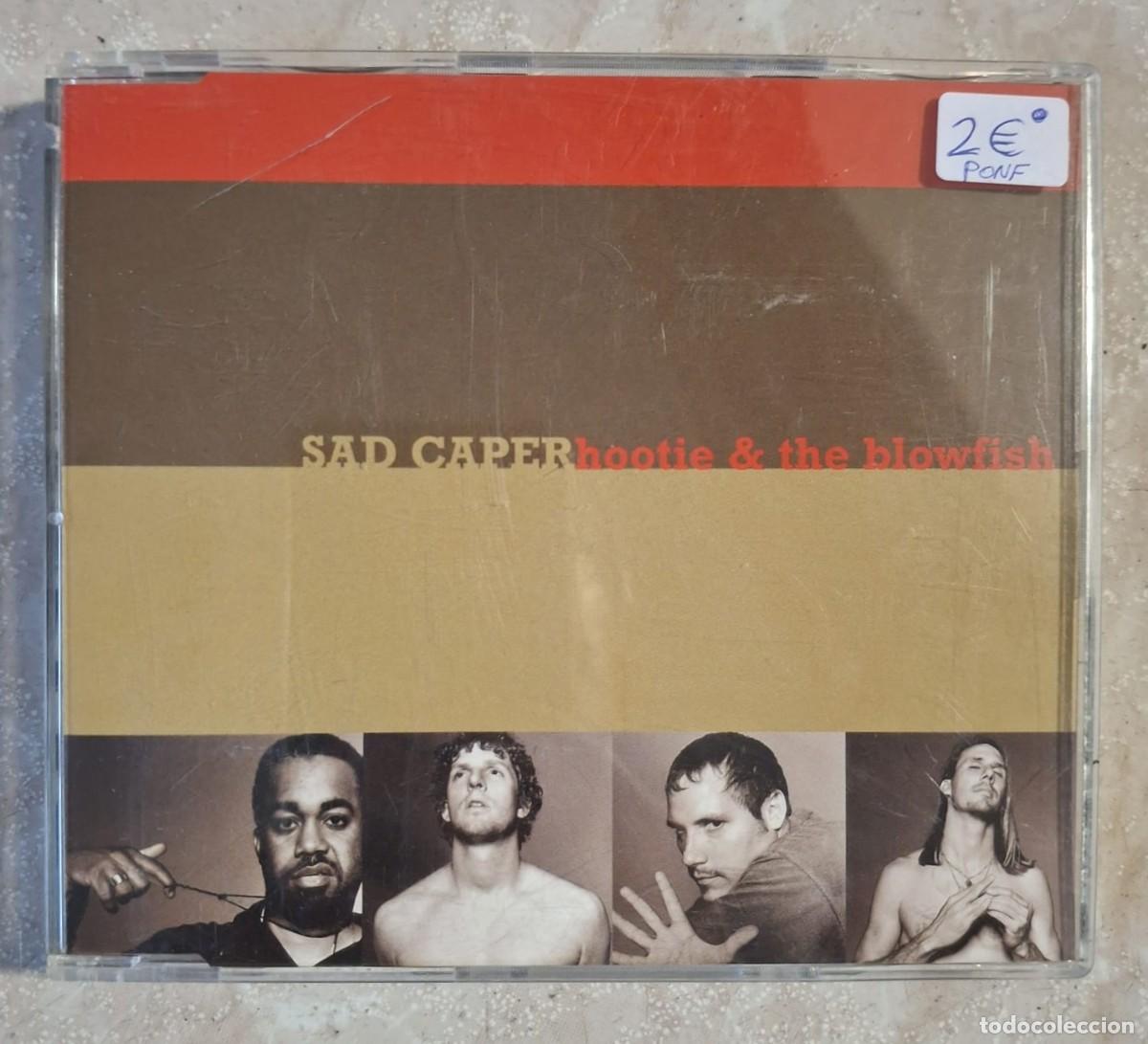 CDs de m&uacute;sica: CD HOOTIE & THE BLOWFISH-SAD CAPER