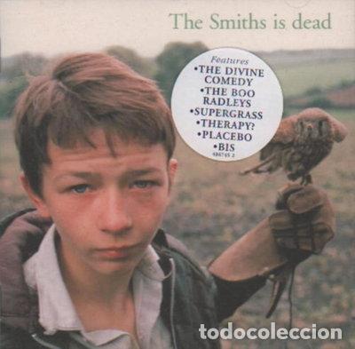 CDs de m&uacute;sica: The Smiths Is Dead- 5099748674524