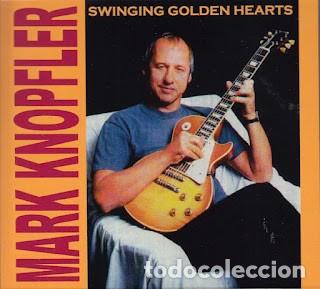 CDs de m&uacute;sica: MARK KNOPFLER. SWINGING GOLDEN HEARTS. 2 CD.