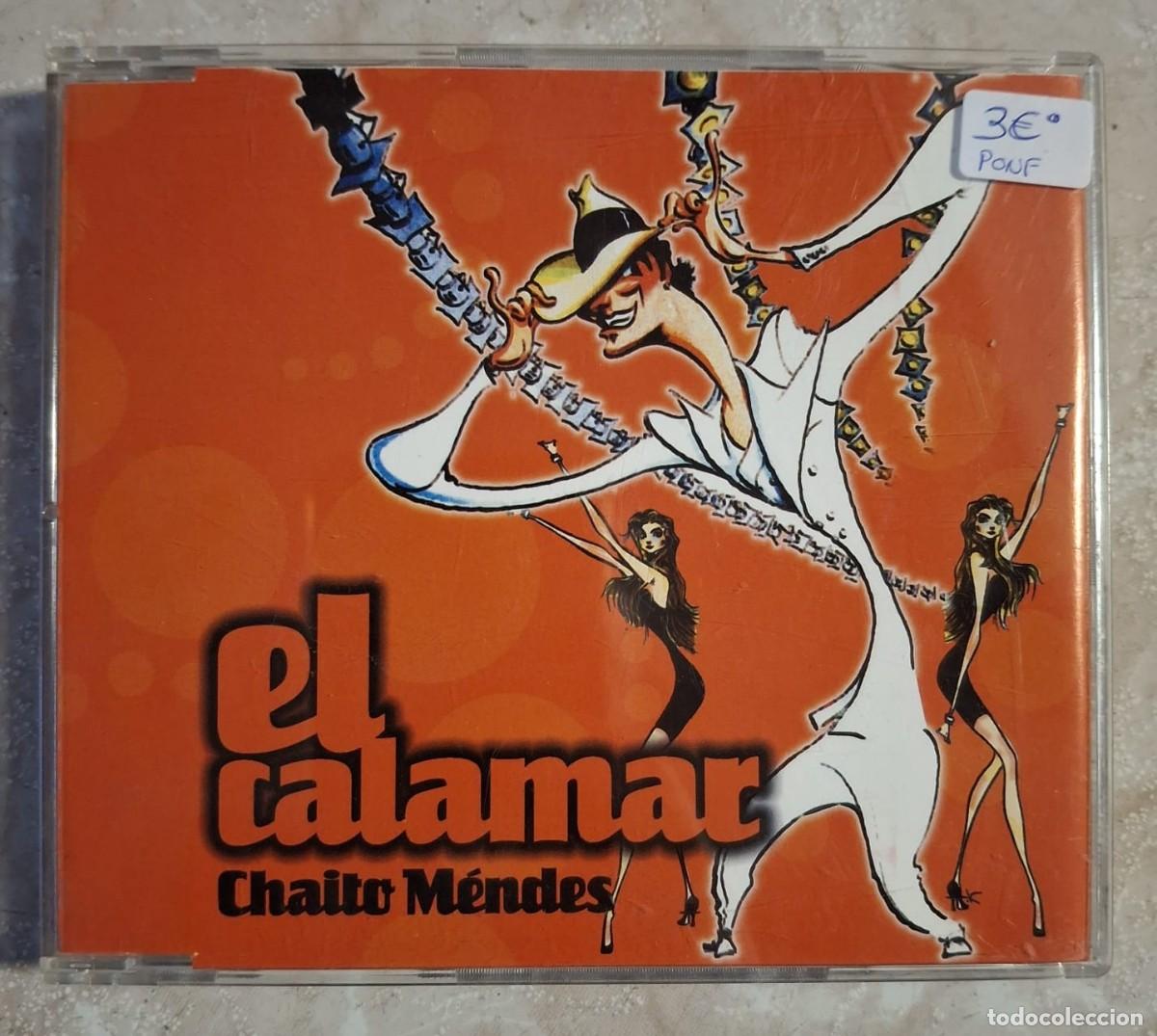 CDs de m&uacute;sica: CD EL CALAMAR CHAITO MENDES - Foto 1