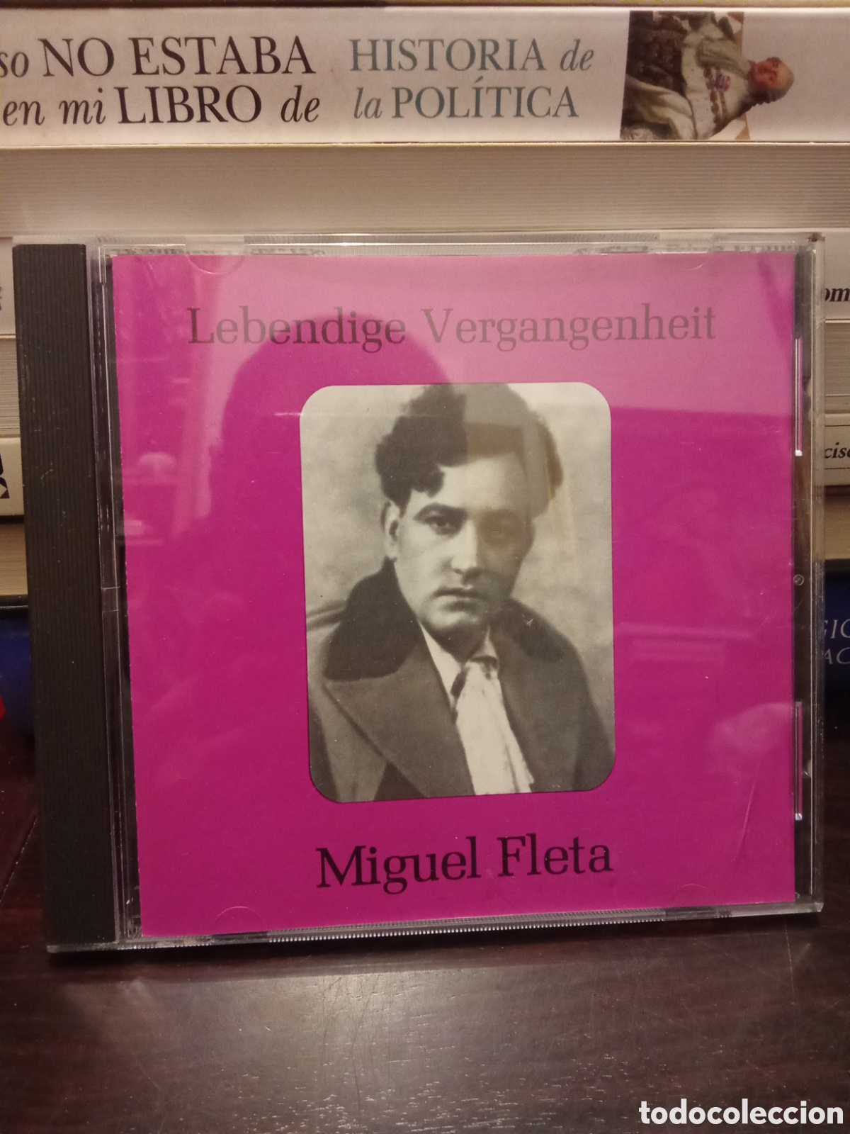CDs de m&uacute;sica: MIGUEL FLETA - Lebendige Vergangenheit - Historic Recordings CD