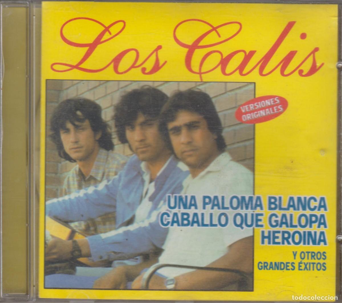 CDs de m&uacute;sica: Los Calis cd Una Paloma Blanca Y Otros Grandes &Eacute;xitos 2003 Fonomusic