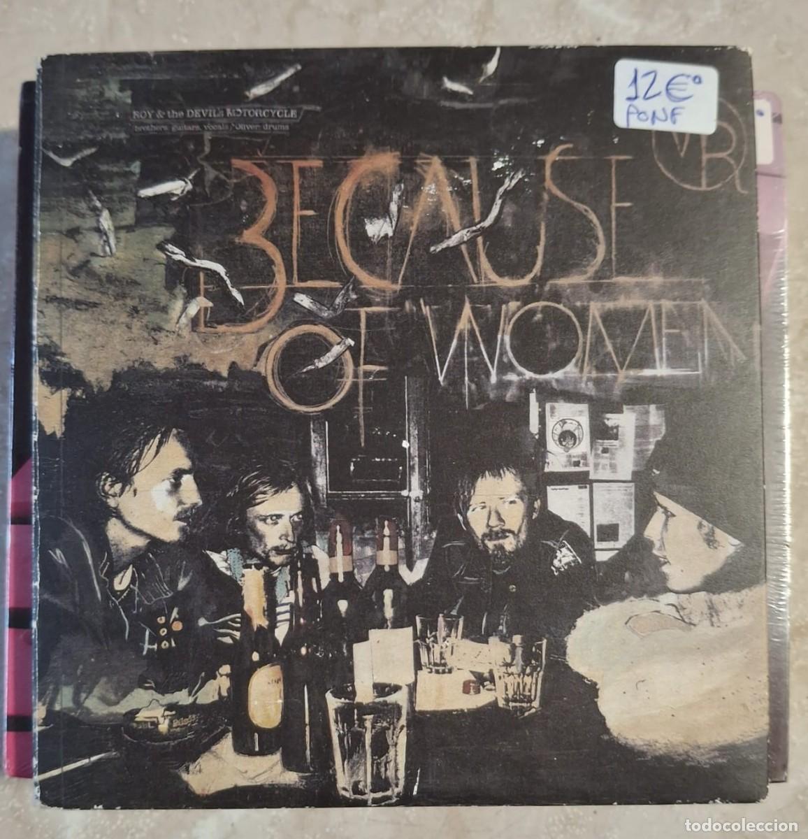 CDs de m&uacute;sica: CD ROY & THE DEVIL&acute;S MOTORCYCLE BECAUSE OF WOMEN