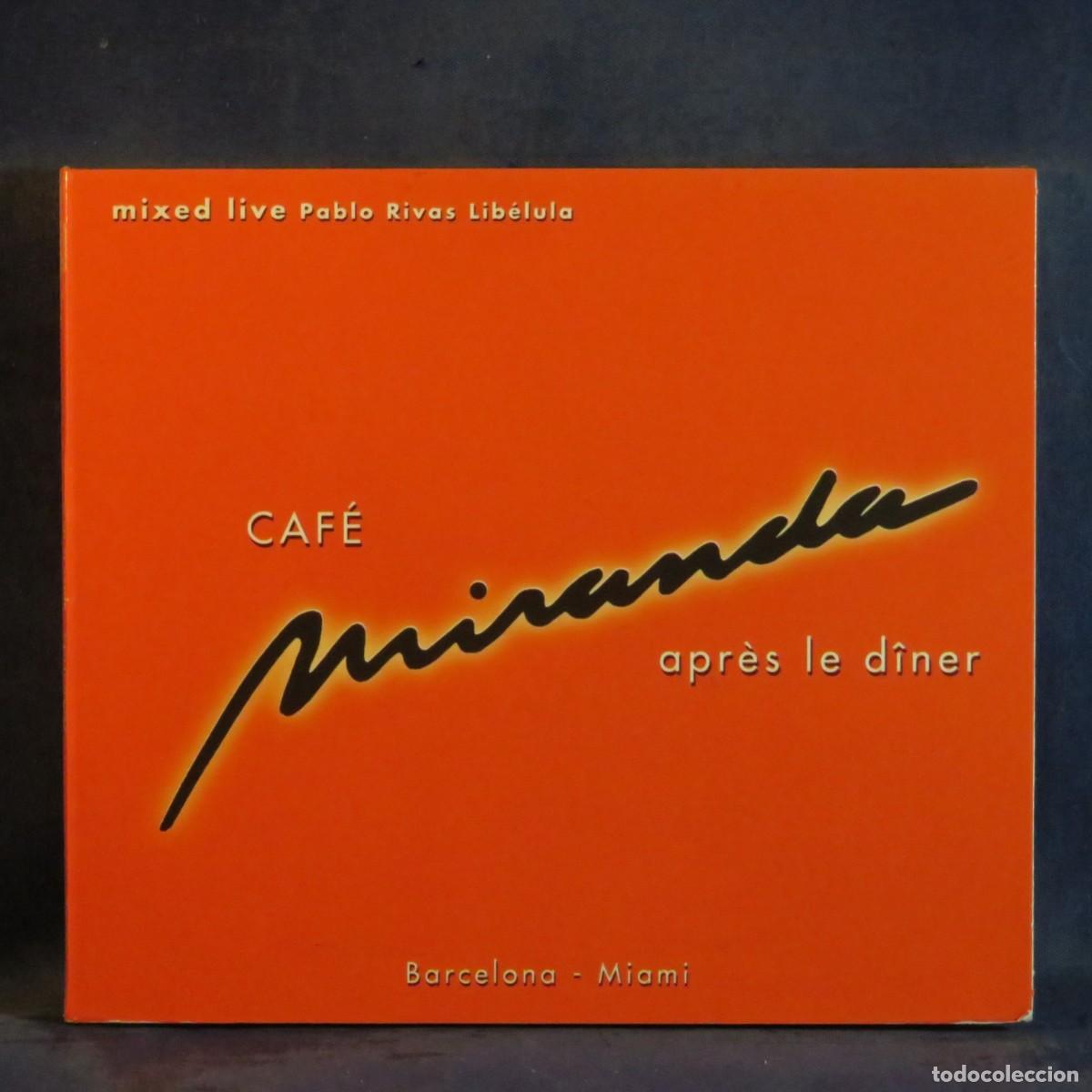 CDs de m&uacute;sica: VARIOS &ndash; CAFE MIRANDA (APR&Egrave;S LE DINER) - CD