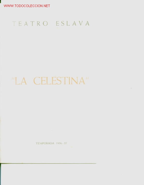 M&uacute;sica de colecci&oacute;n: Programa  de mano en forma de libreto,de el teatro eslava,la celestina,temporada 1956-57.