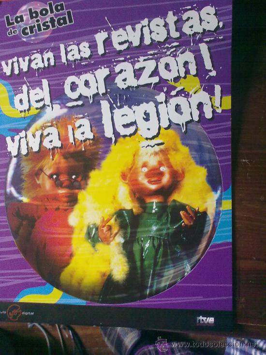 M&uacute;sica de colecci&oacute;n: La Bola De Cristal (Poster en cart&oacute;n del coleccionable).Vivan ls revistas del coraz&oacute;n.Viva la legi&oacute;n
