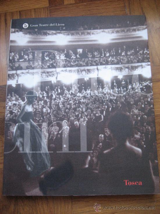 Collectible Music: Gran Teatre del Liceu. Tosca. Temporada 2003-2004. Programa. 192 pag.